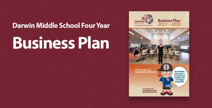 Darwin Middle School launches its 4 year Business Plan on 20 September 2017